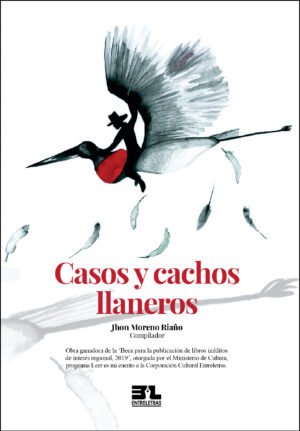 Casos y cachos llaneros