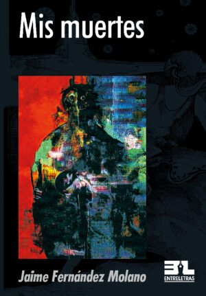 Mis muertes