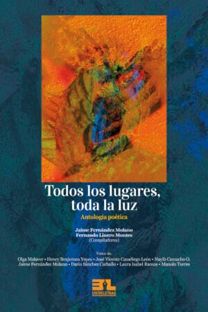 Todos los lugares, toda la luz