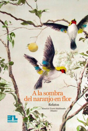 A la sombra del naranjo en flor